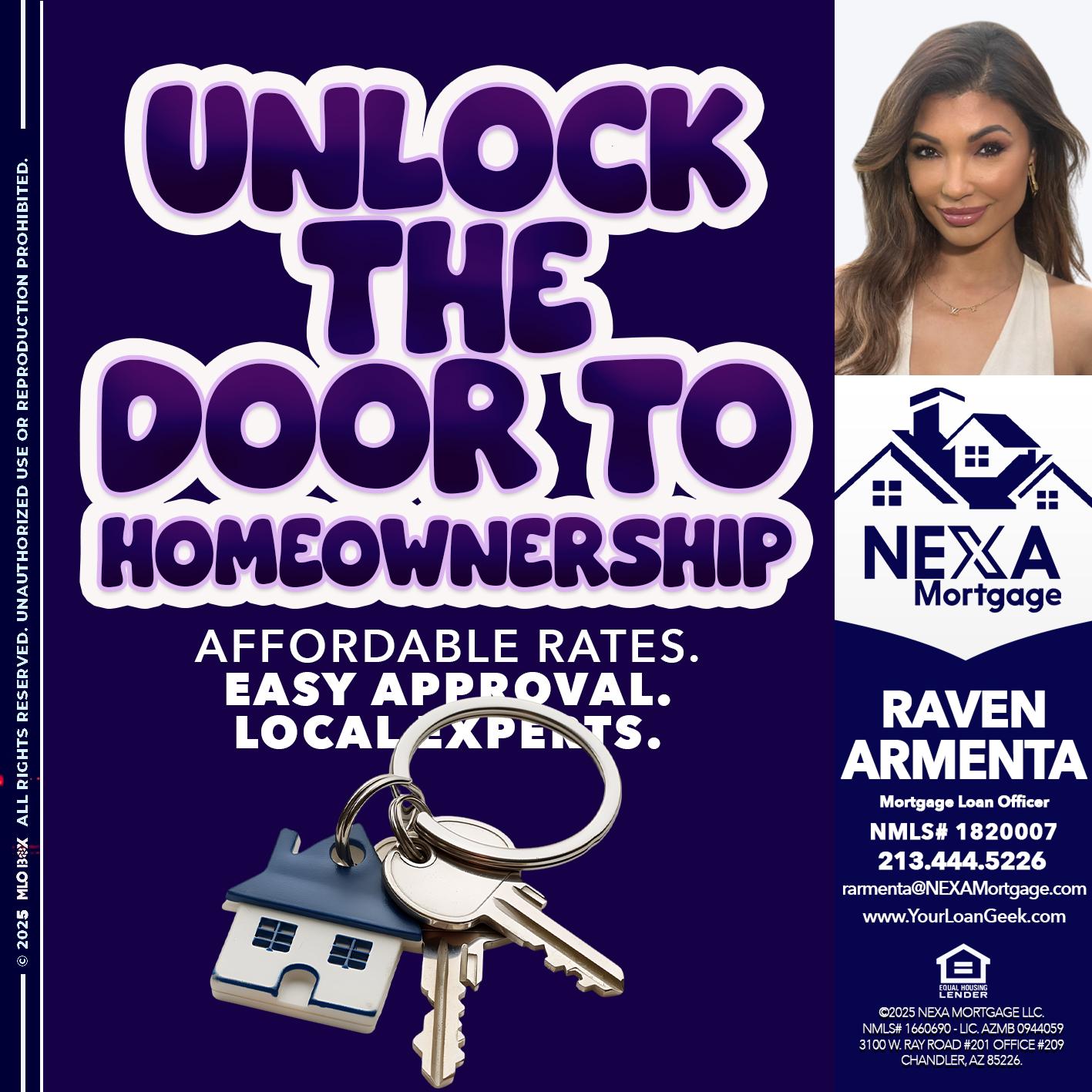 UNLOCK THE DOOR - Raven Armenta -Mortgage Loan Officer