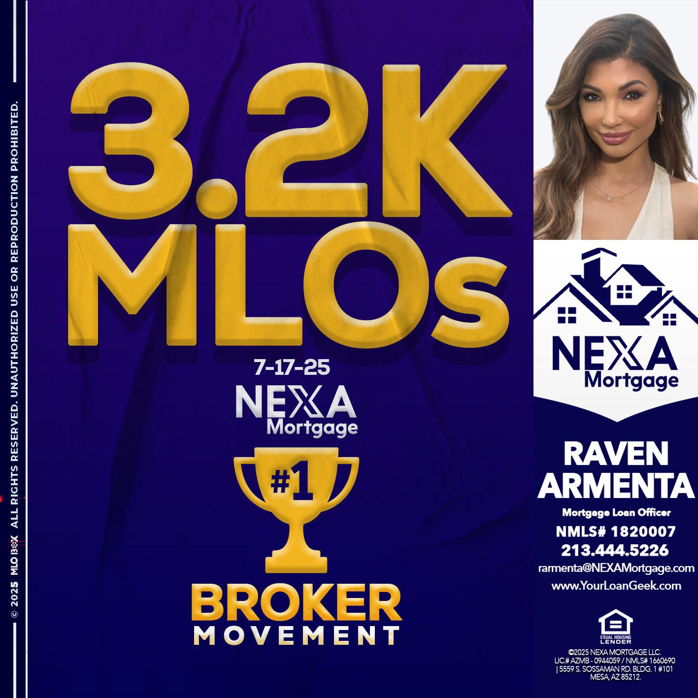 3.2K MLOs - Raven Armenta -Mortgage Loan Officer