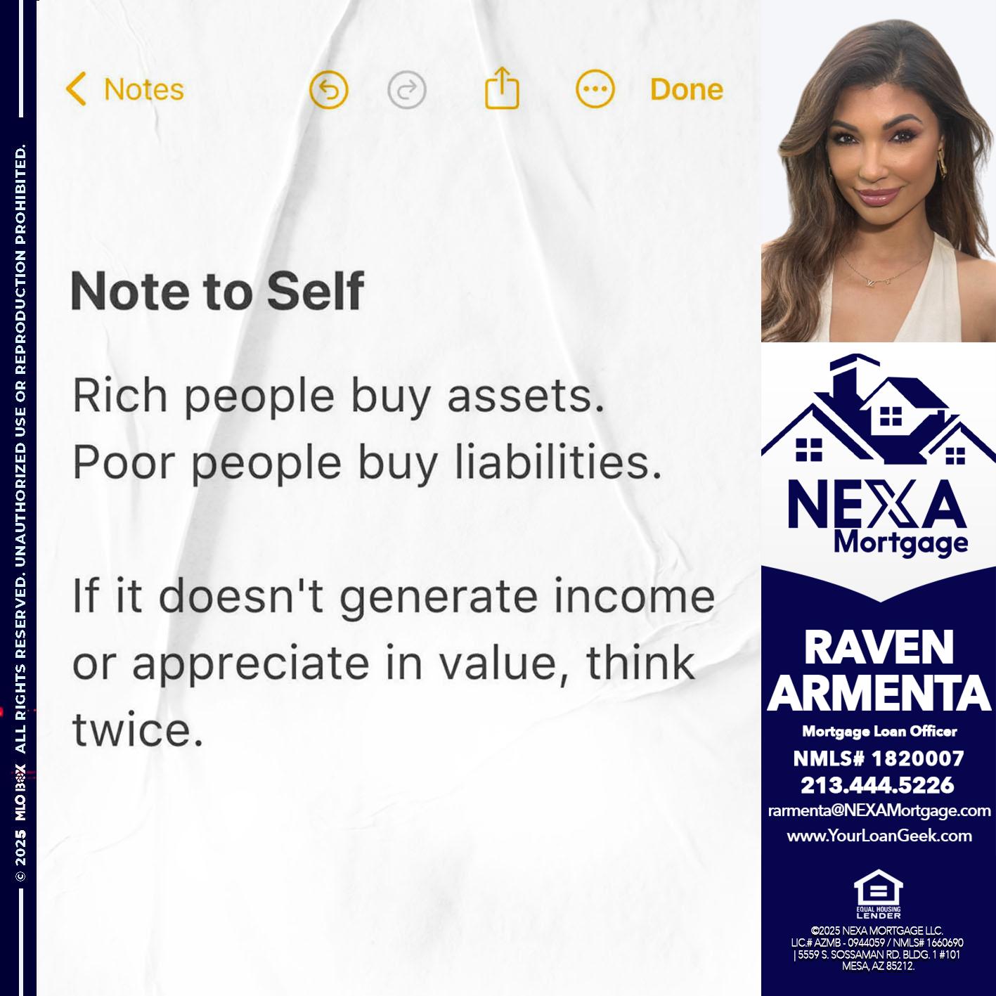 NOTE TO SELF - Raven Armenta -Mortgage Loan Officer