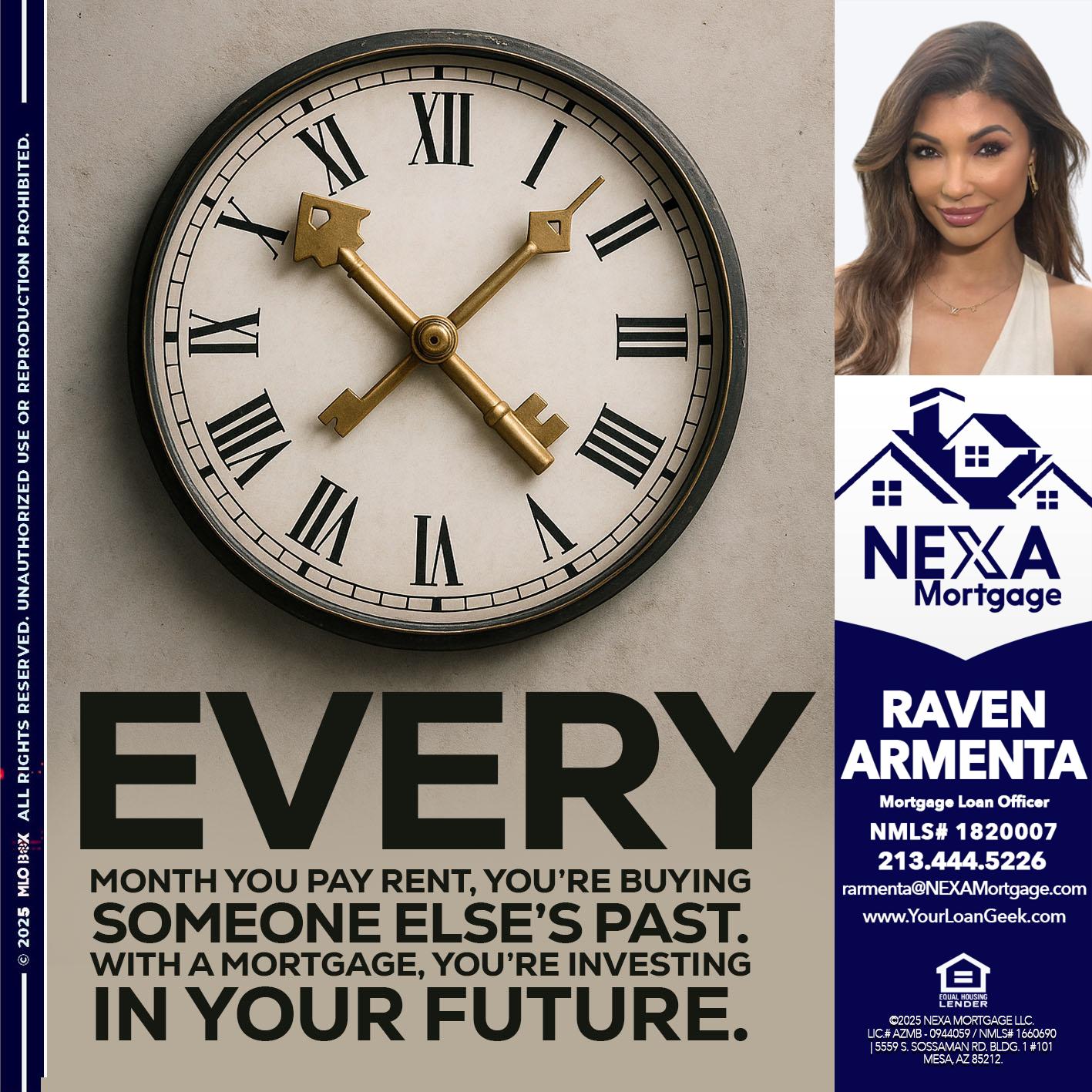 EVERY MONTH - Raven Armenta -Mortgage Loan Officer