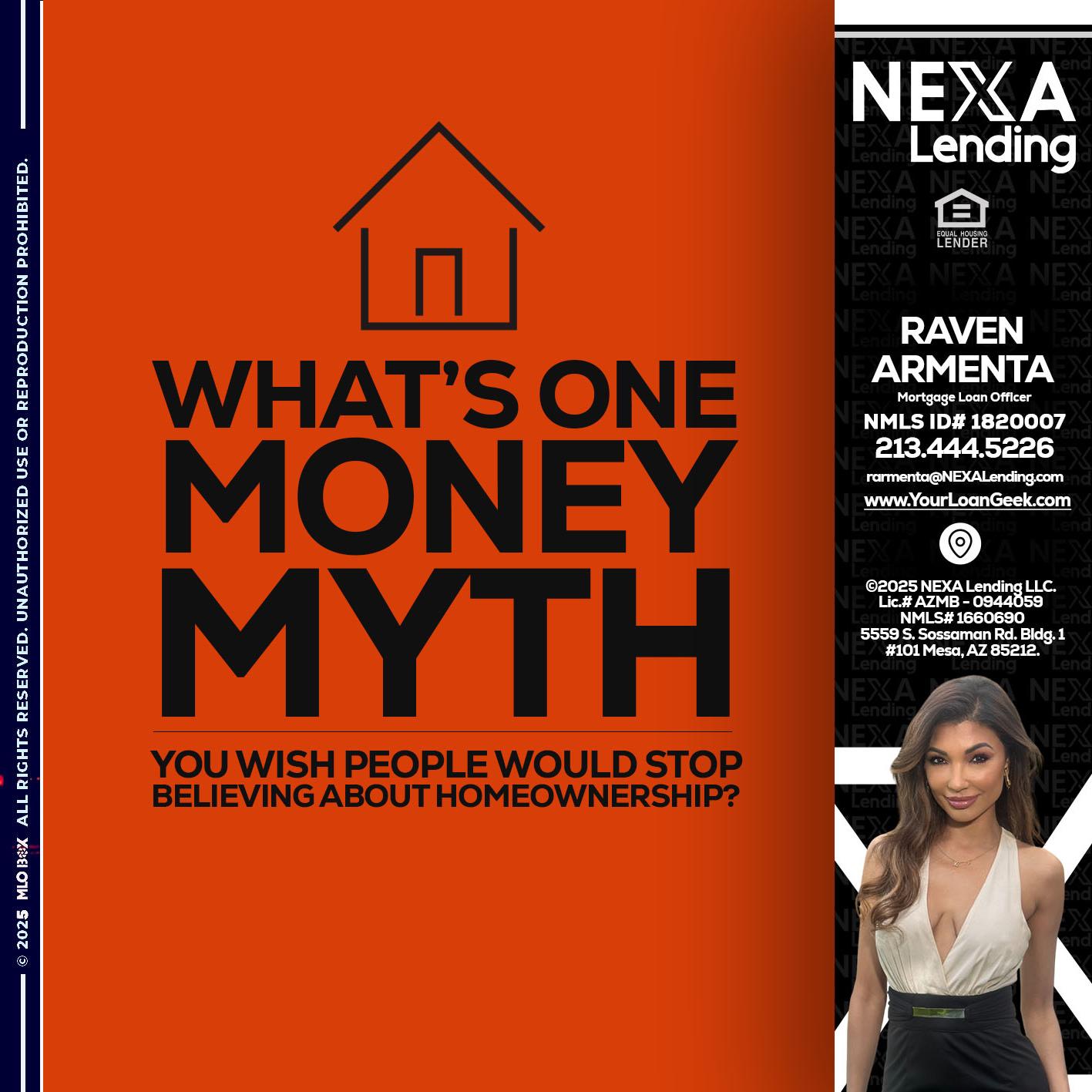 WHATS ONE - Raven Armenta -Mortgage Loan Officer